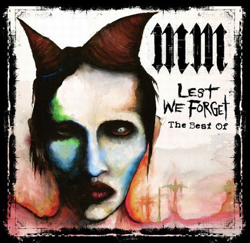 Marilyn Manson - Lest We Forget: The Best Of